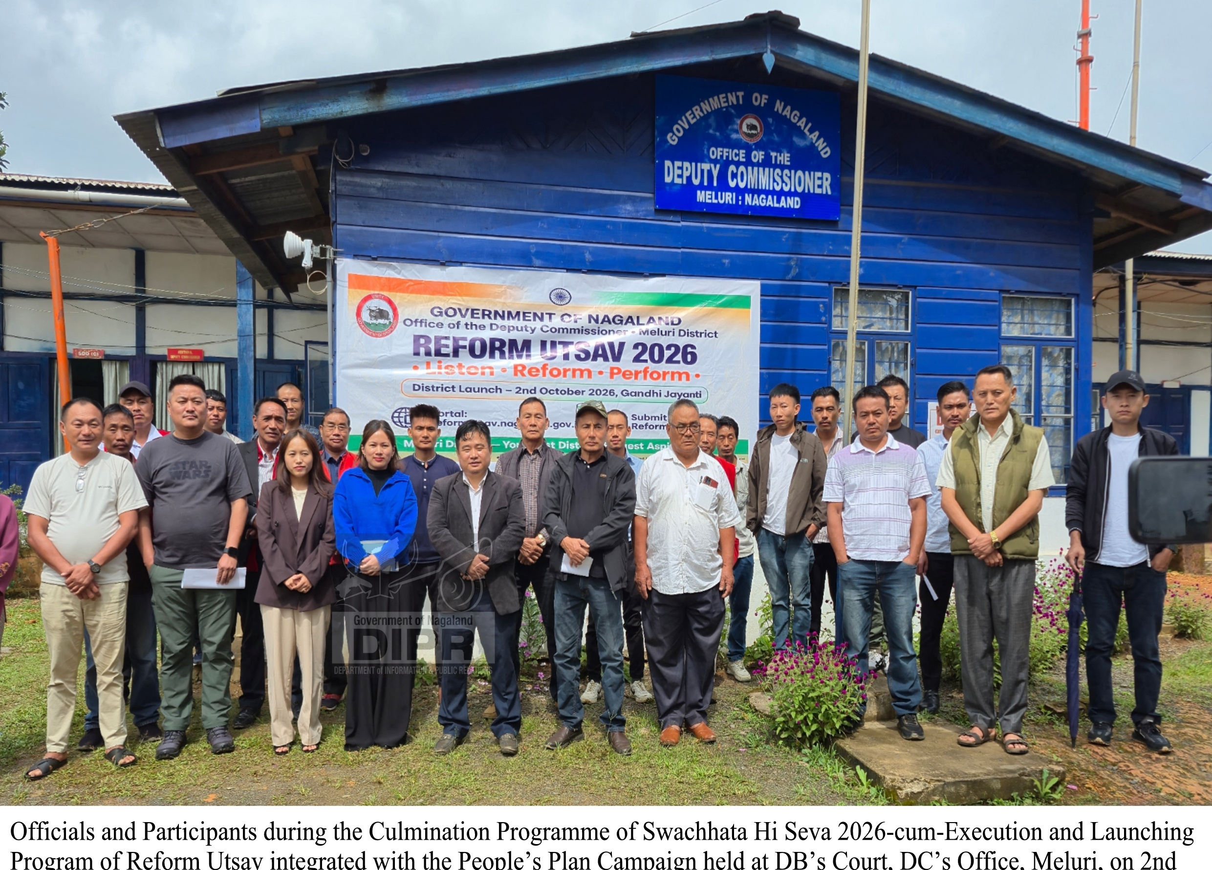 MELURI DISTRICT HOLDS CULMINATION PROGRAMME OF SWACHHATA HI SEVA 2026-CUM-LAUNCHING OF REFORM UTSAV INTEGRATED WITH PEOPLE’S PLAN CAMPAIGN