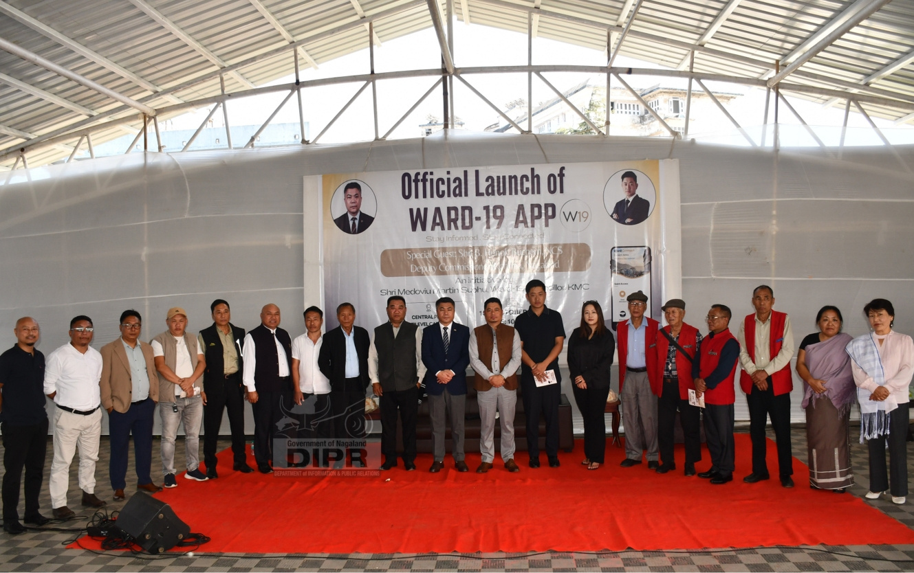 WARD-19 APP LAUNCHED TO STRENGTHEN DIGITAL GOVERNANCE IN KOHIMA