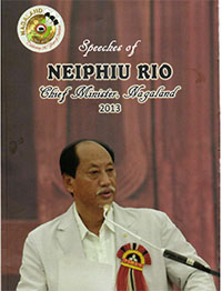Speeches of former CM Neiphiu Rio 2013
