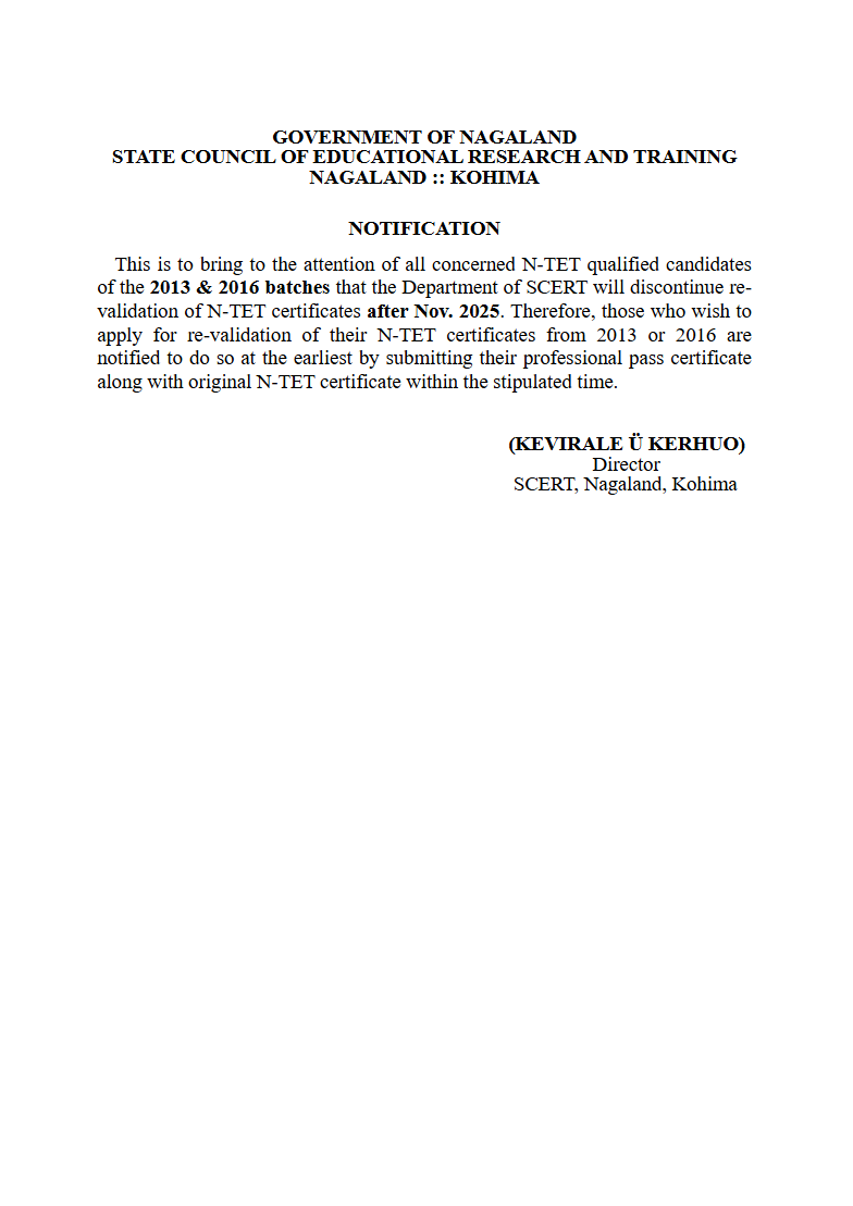 GOVERNMENT OF NAGALAND  STATE COUNCIL OF EDUCATIONAL RESEARCH AND TRAINING  NAGALAND KOHIMA  NOTIFICATION