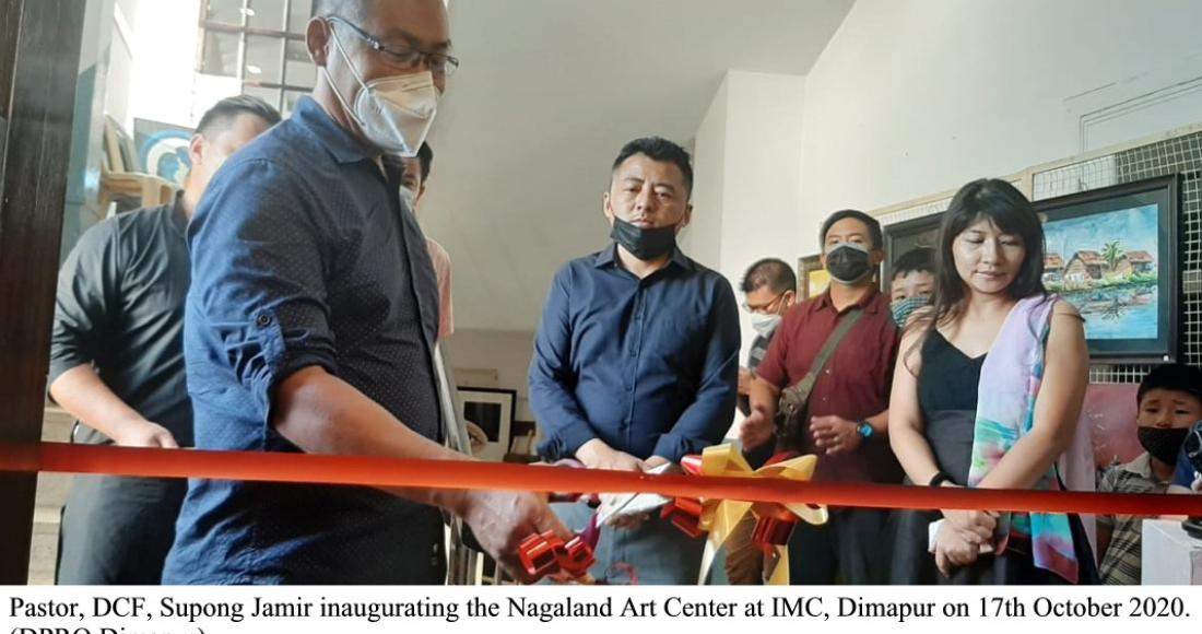 PASTOR DFC INAUGURATES NAGALAND ART CENTRE AT IMC DIMAPUR