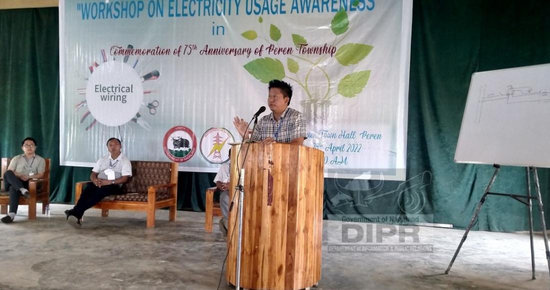 WORKSHOP ON ELECTRICITY USAGE AWARENESS HELD AT PEREN TOWN