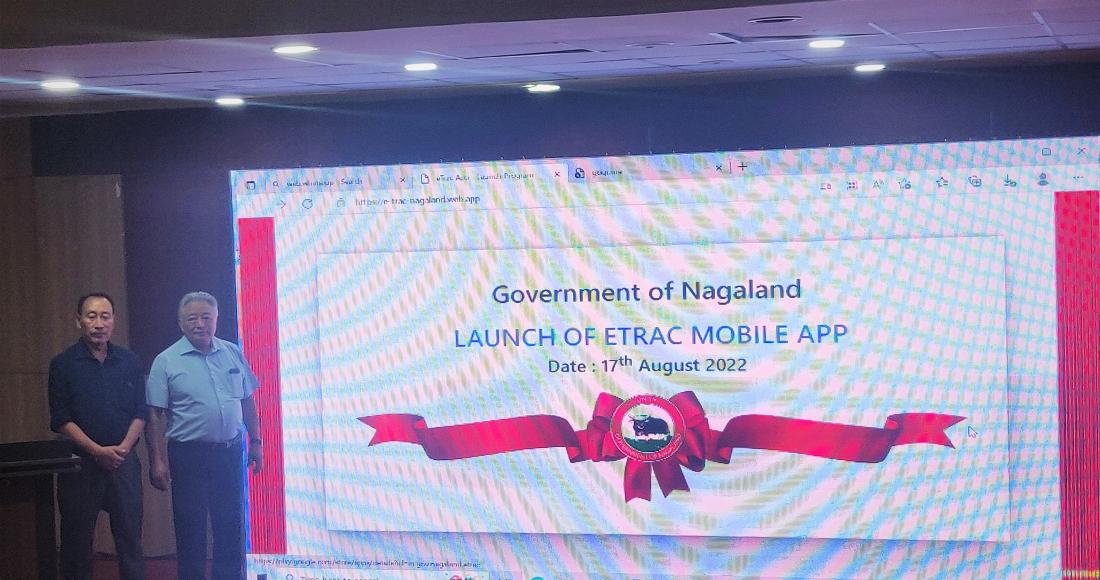  CEO, IDAN Alemtemshi Jamir launching the eTrac app along with Advisor to Chief Minister Menukhol John at the Capital Convention Centre Kohima on 17th August 2022.