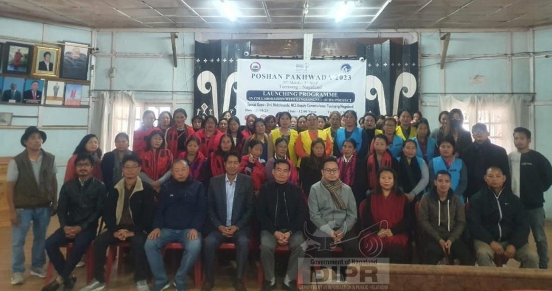 POSHAN PAKHWADA 2023 LAUNCHED AT TUENSANG