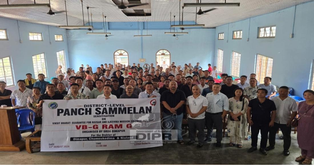 DISTRICT - LEVEL PANCH SAMMELAN ON VB-G RAM G ACT HELD IN DIMAPUR